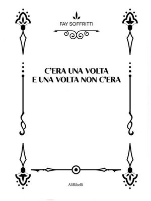 cover image of C'era una volta e una volta non c'era